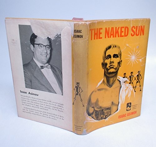 The Naked Sun (Hardcover, 1957, Doubleday)