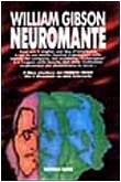 William F. Gibson (duplicate): Neuromante (1993, Editrice Nord)