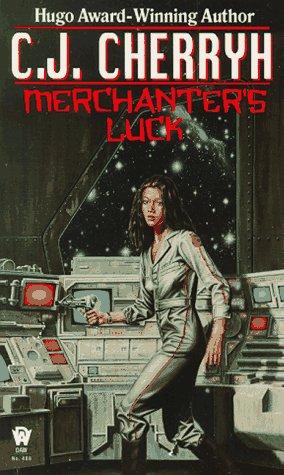 Merchanter's Luck (Alliance-Union Universe) (1982, DAW)