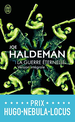 Patrick Imbert, Joe Haldeman: La guerre éternelle (Paperback, 2016, J'AI LU)