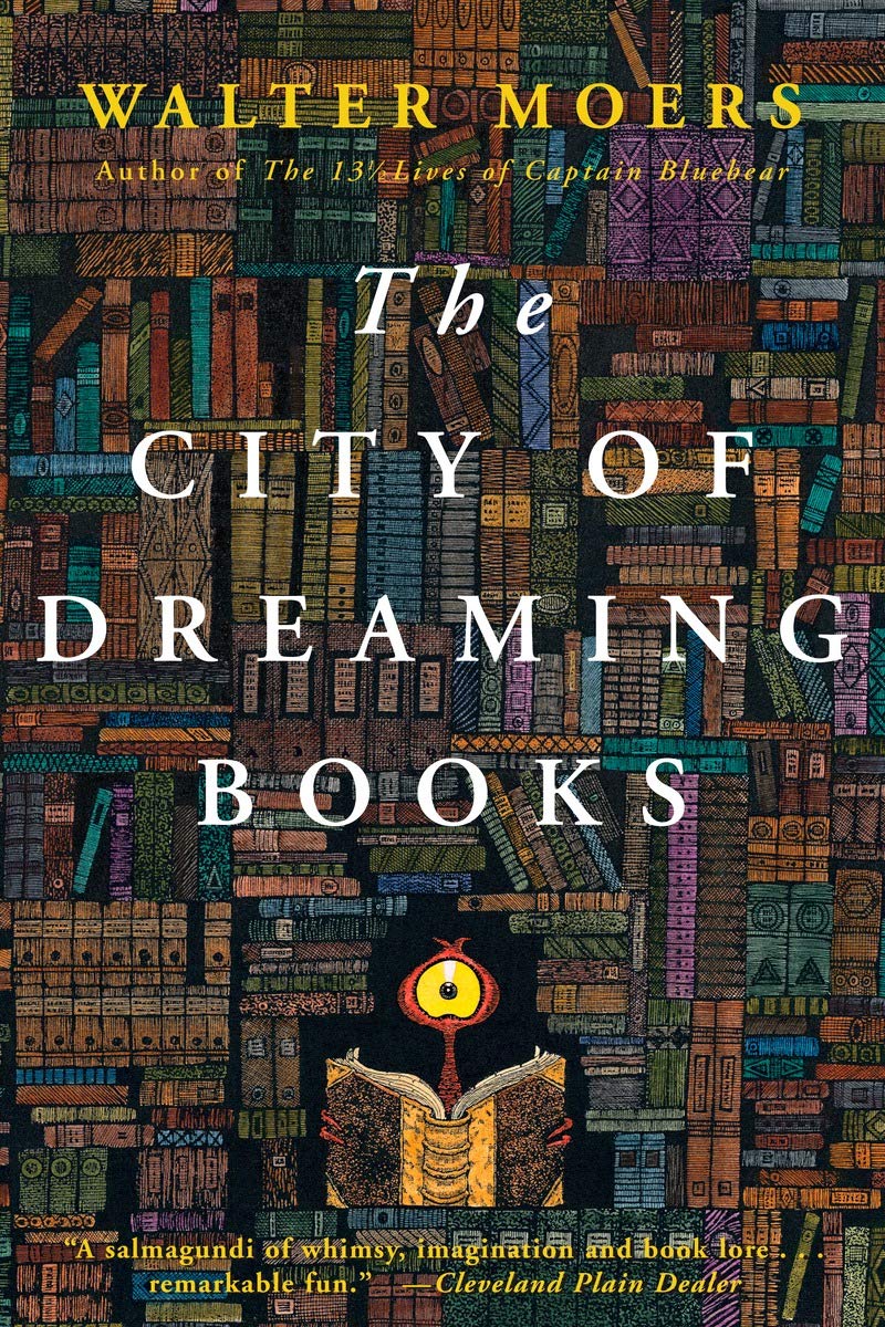 The City of Dreaming Books (2008, Overlook Press)