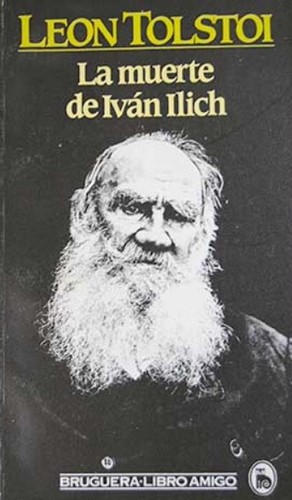 La muerte de Iván Ilich (Paperback, Spanish language, 1983, Bruguera)