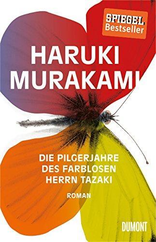 村上春樹: Die Pilgerjahre des farblosen Herrn Tazaki Roman (German language, 2014)