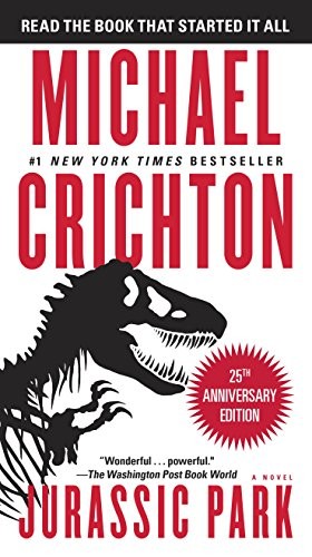 Michael Crichton, Michael Crichton: Jurassic Park: A Novel (2012, Ballantine Books)