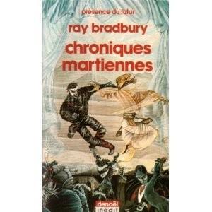 Ray Bradbury: Chroniques martiennes (French language, 1988, Denoël)