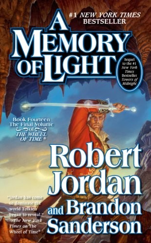 A Memory of Light (Paperback, 2013, Tor Fantasy)