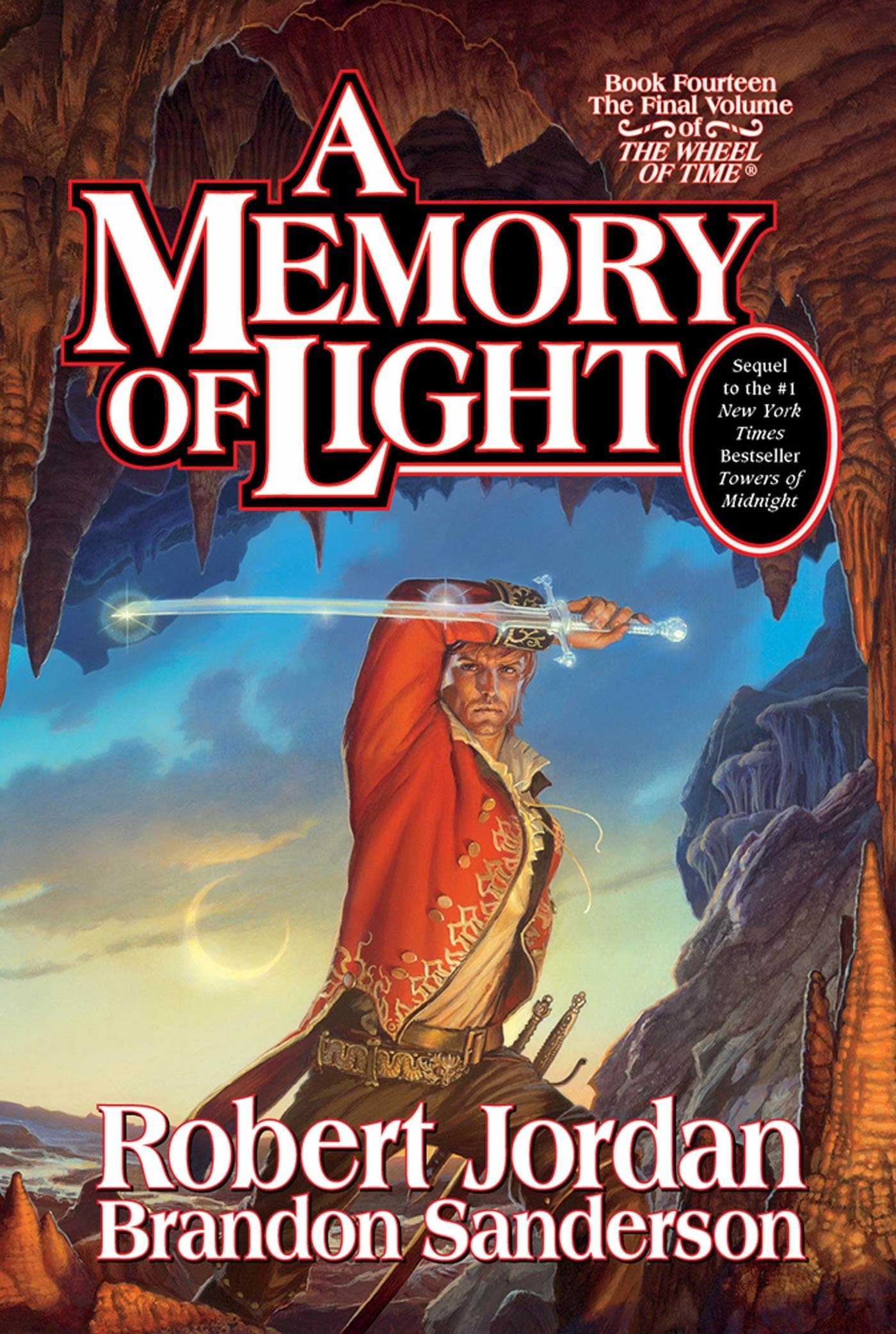 A Memory of Light (Hardcover, 2013, Tom Doherty Associates, LLC)