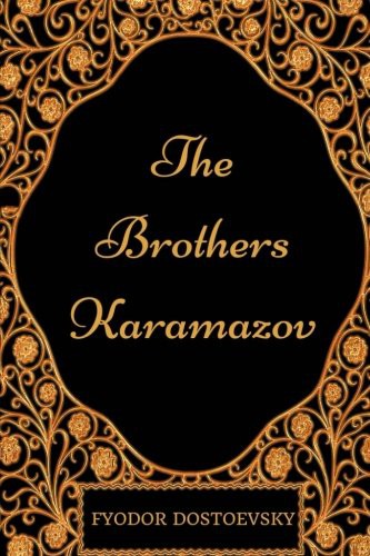 The Brothers Karamazov (Paperback, 2017, CreateSpace Independent Publishing Platform)