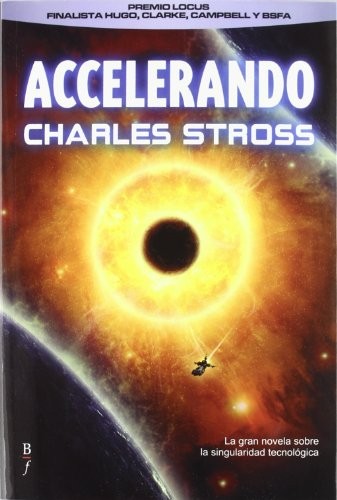 Charles Stross: ACCELERANDO (BIBLIOPOLIS)