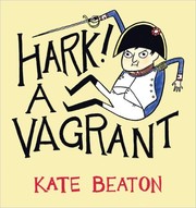 Hark! A Vargrant (2011, Drawn & Quarterly, Distributed in the USA by Farrar, Straus and Giroux)