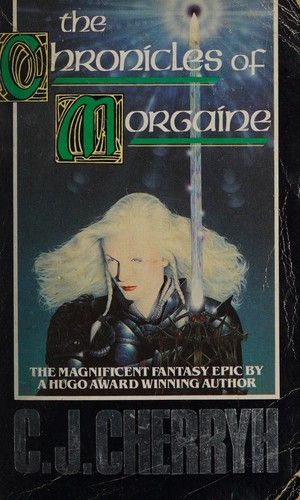 Chronicles of Morgaine (Paperback, 1989, Arrow Books Ltd)