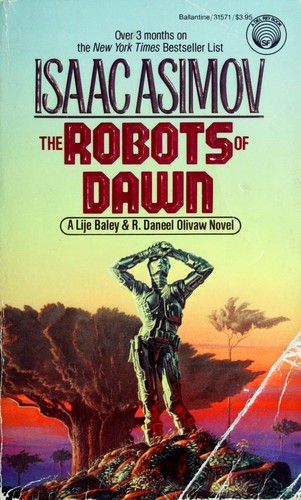 Robots of Dawn (Robot City) (1984, Del Rey)