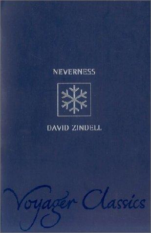 Neverness (Voyager Classics) (Paperback, 2002, Voyager)