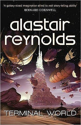 Alastair Reynolds: Terminal World (2010, Gollancz)