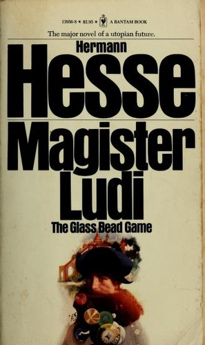 Magister Ludi (Paperback, 1982, Bantam)