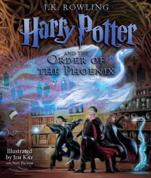 J. K. Rowling, J.K Rowling, Jim Kay: Harry Potter and the Order of the Phoenix (2022, Scholastic, Incorporated)