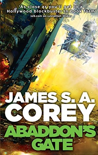 James Corey (German alias for James S. A. Corey): Abaddon's gate (EBook, 2013, Orbit)