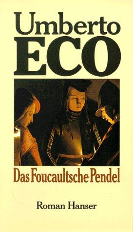 Das Foucaultsche pendel (German language, 2003, Carl Hanser)