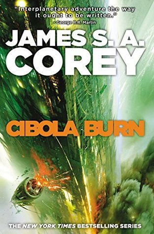 James Corey (German alias for James S. A. Corey): Cibola Burn (2015, Little, Brown Book Group Limited)