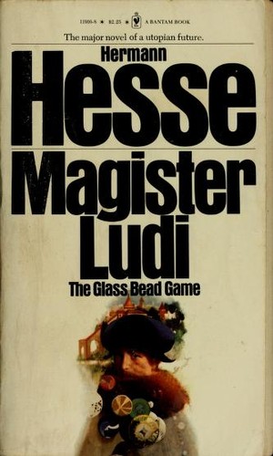 Magister Ludi (Paperback, 1978, Bantam)