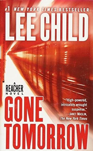 Lee Child: Gone Tomorrow (Paperback, 2010, Dell)