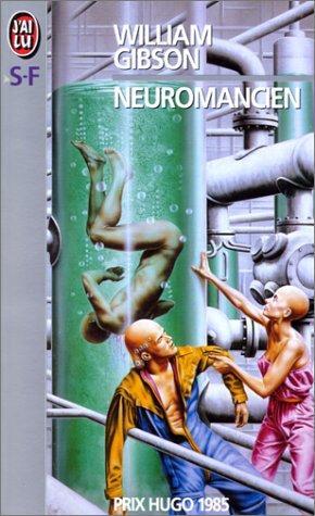 William F. Gibson (duplicate): Neuromancien (French language, 1998)