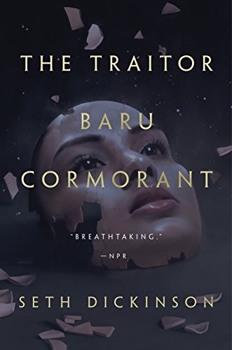 The Traitor Baru Cormorant (The Masquerade Book 1) (2015, Tor Books)