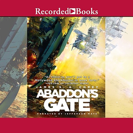 James Corey (German alias for James S. A. Corey): Abaddon's Gate (AudiobookFormat, 2013, Recorded Books)