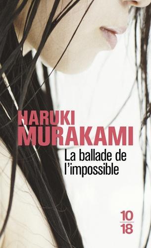 村上春樹: La ballade de l'impossible (French language)