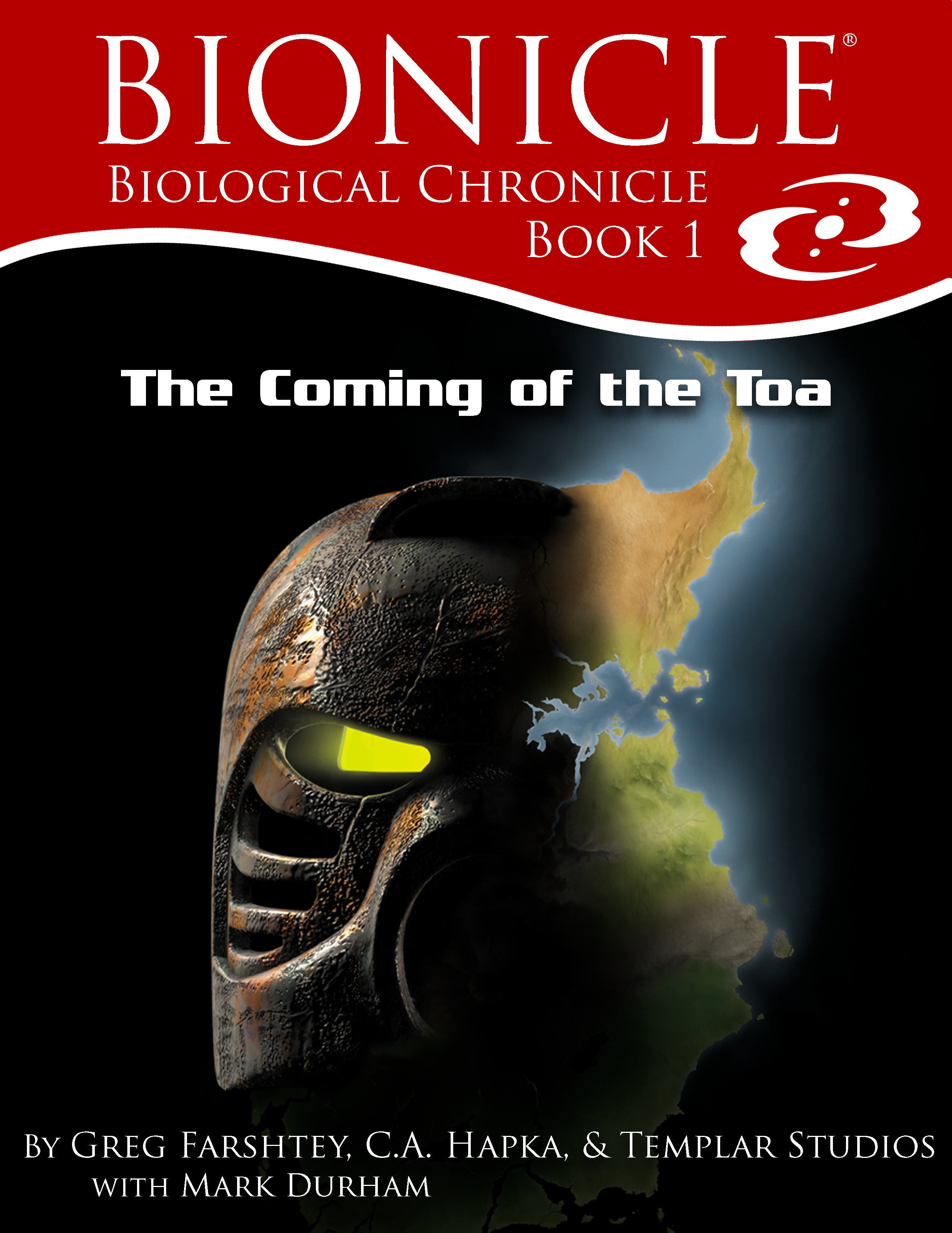 Greg Farshtey, C.A. Hapka, Templar Studios: The Coming of the Toa