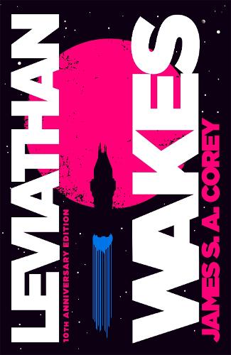 James Corey (German alias for James S. A. Corey): Leviathan Wakes (Hardcover, 2021, Little, Brown Book Group)