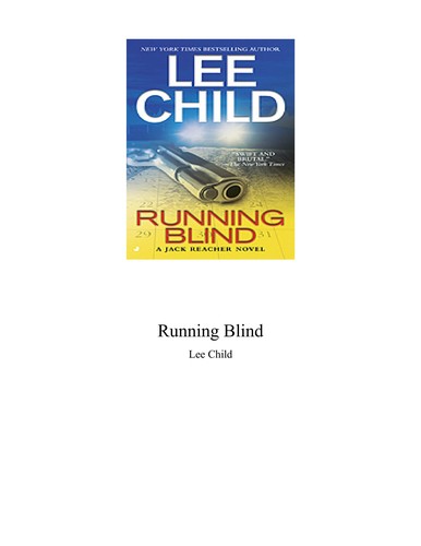 Lee Child: Running blind. (2000, Jove.)