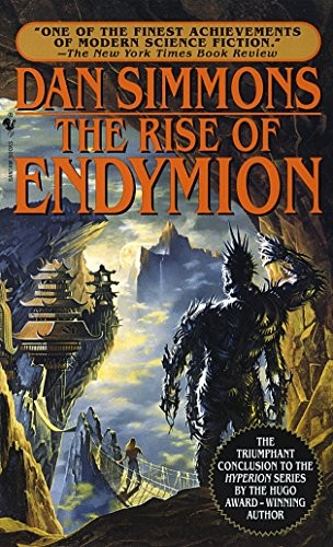 Dan Simmons: The Rise of Endymion (Hyperion) (Paperback, 1998, Spectra)