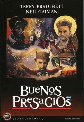 Neil Gaiman, Terry Pratchett: Buenos Presagios: las buenas y ajustadas profecias de Agnes La Chalada / Good Omens (Spanish language, 2005, Public Square Books)