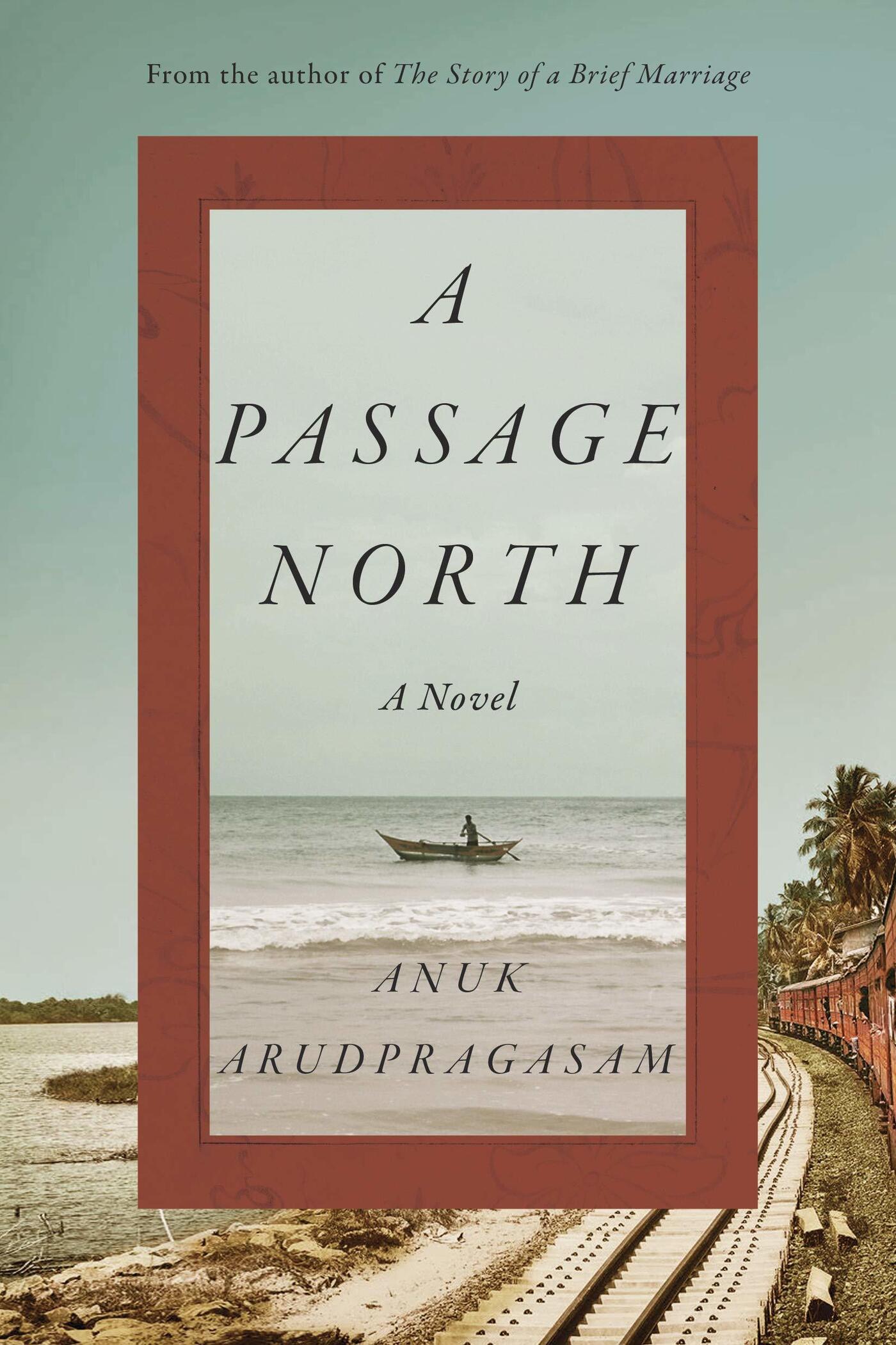 A Passage North (Hardcover, 2021, Hogarth)