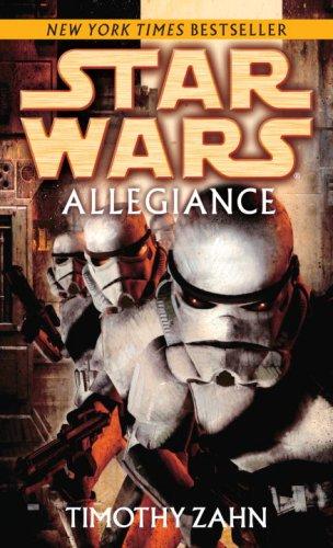 Star Wars: Allegiance (Paperback, 2007, Del Rey)