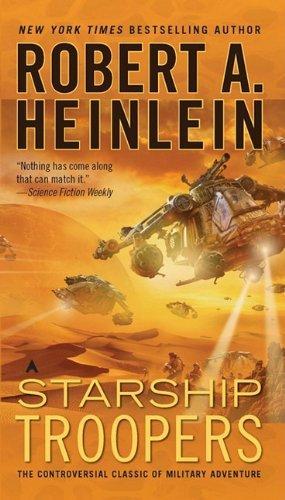 Robert Anson Heinlein: Starship Troopers (1987)