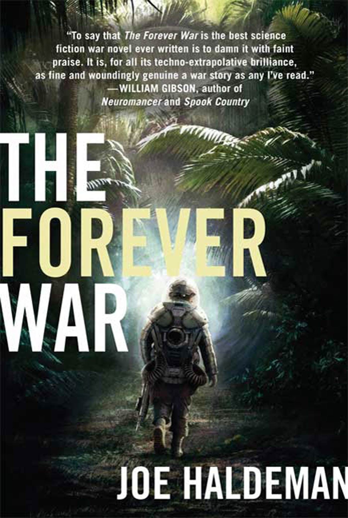The Forever War (Paperback, 2009, Thomas Dunne Books, St. Martin's Griffin)