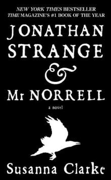 Jonathan Strange and Mr. Norrell (Paperback, 2006)