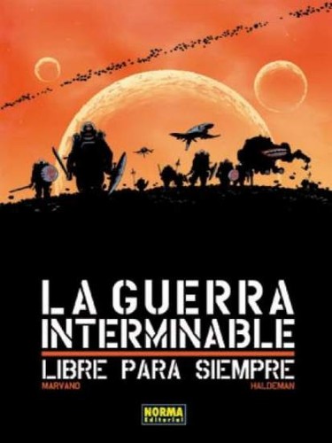 Patrick Imbert, Joe Haldeman, Marvano, Edith Zilli: La guerra interminable (2011, Norma)