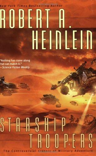 Robert Anson Heinlein: Starship Troopers (2006)