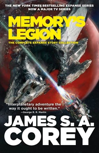 James Corey (German alias for James S. A. Corey): Memory's Legion (2022, Orbit)
