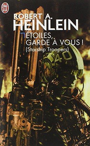 Robert Anson Heinlein: Etoiles, garde à vous ! (Starship Troopers) (French language, 2003)