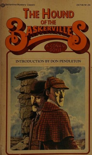 Arthur Conan Doyle, Arthur Conan Doyle: The Hound of the Baskervilles (Paperback, 1975, Ballantine Books)