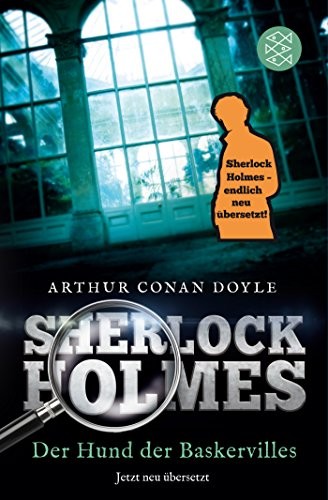 Arthur Conan Doyle, Arthur Conan Doyle: Sherlock Holmes - Der Hund der Baskervilles (Paperback, 2017, FISCHER Taschenbuch)