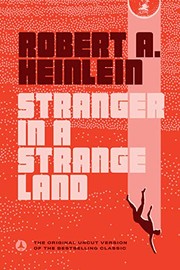 Robert Anson Heinlein: Stranger in a Strange Land (1991, Ace)