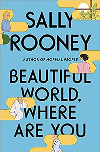 Sally Rooney: Beautiful World, Where Are You (Paperback, 2022, Picador)