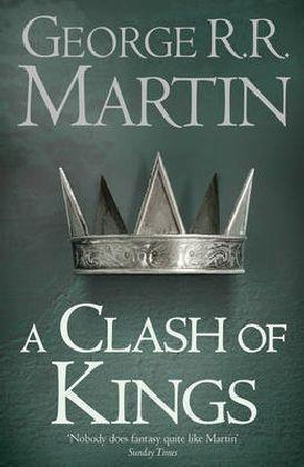 George R. R. Martin, Empty Author: Clash of Kings (Paperback, 2011, HarperCollins Publishers)