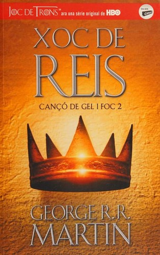 George R. R. Martin, Empty Author: Xoc de reis (Catalan language, 2017, Alfaguara)