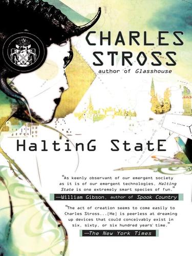 Halting State (2008, Penguin Group USA, Inc.)